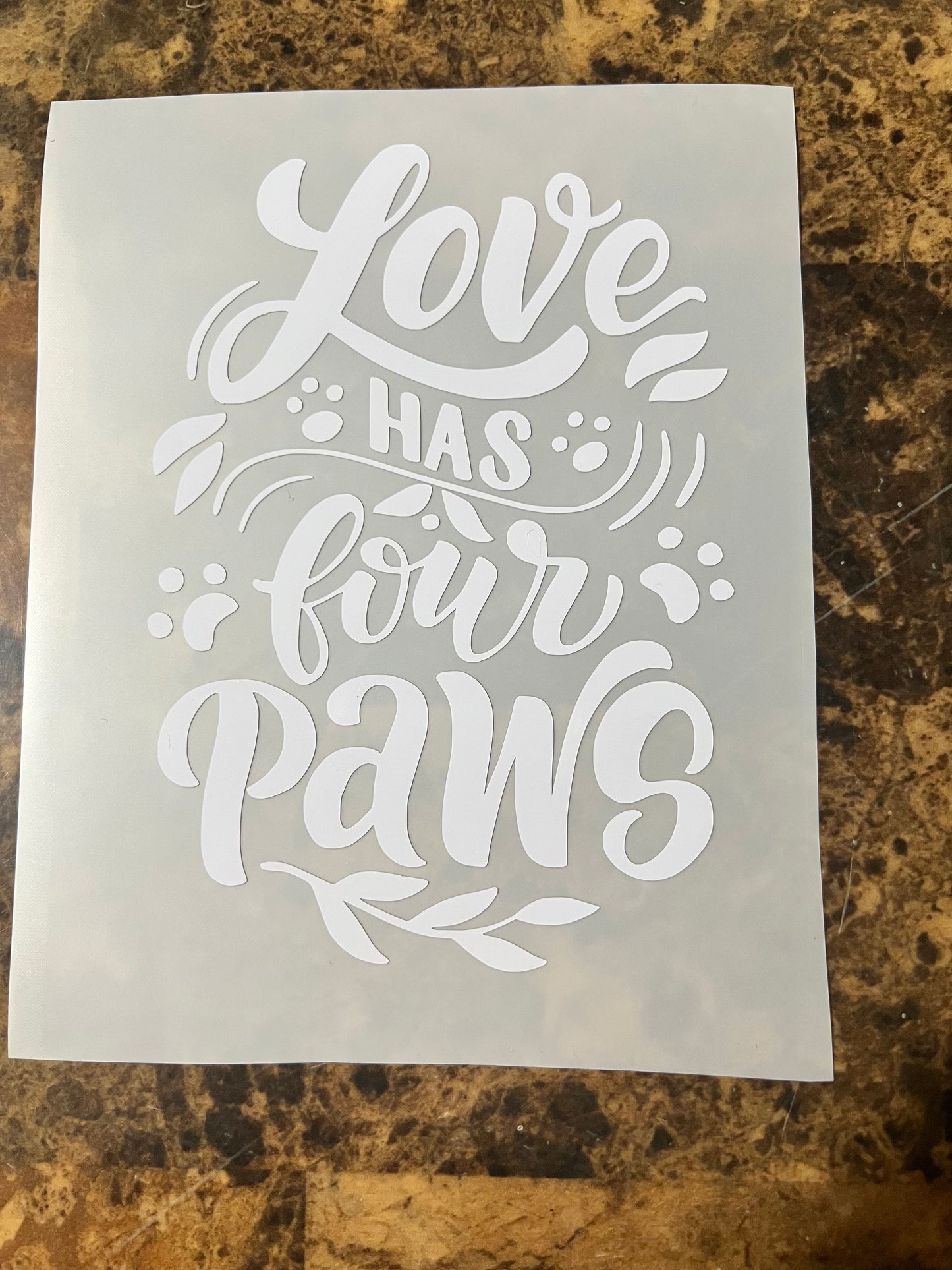 Love Has Four Paws White Vinyl Sticker