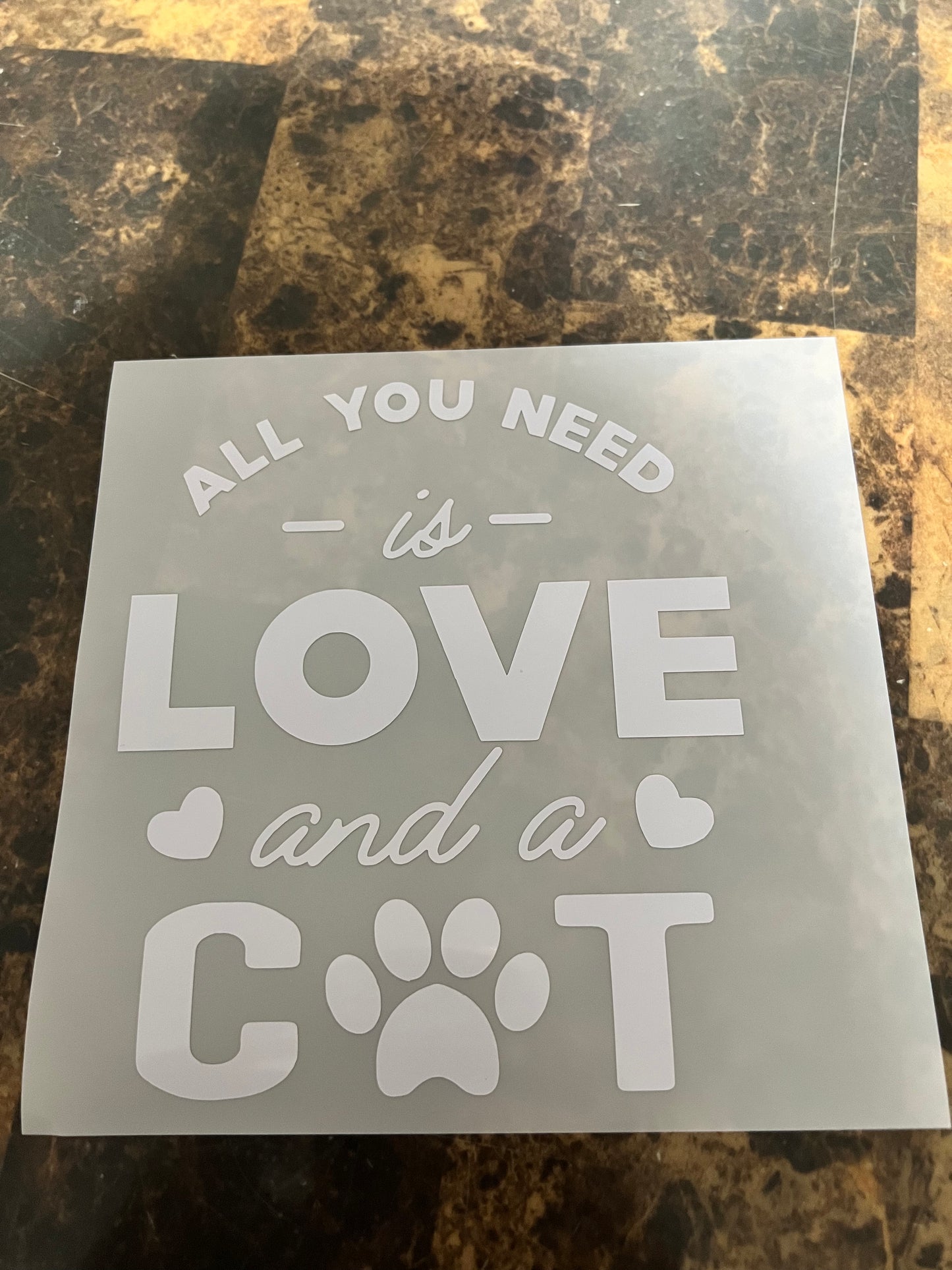 All You Need Is Love And A Cat Vinyl Sticker