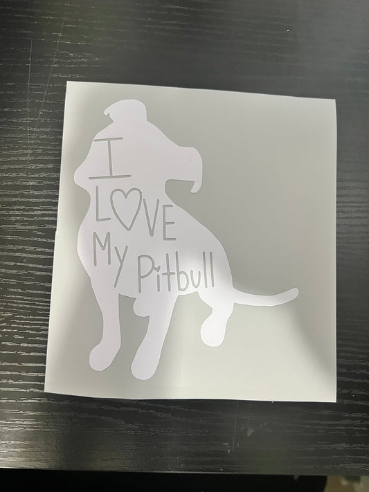 I Love My Pitbull Vinyl Sticker